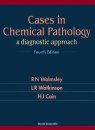 Cases in Chemical Pathology: A Diagnostic Approach