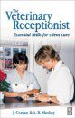 Veterinary Receptionist: A Professional Handbook