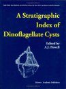A Stratigraphic Index of Dinoflagellate Cysts
