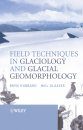 Field Techniques in Glaciology & Glacial Geomorphology