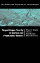 Target Organ Toxicity in Marine and Freshwater Teleosts Volume 1