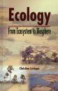 Ecology: From Ecosystem to Biosphere
