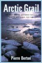 Arctic Grail: The Quest for the Northwest Passage and the North Pole 181
