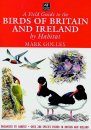 A Field Guide to the Birds of Britain and Ireland by Habitat