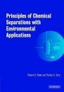 Principles of Chemical Separations with Environmental Applications