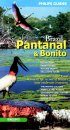 Brazil: Pantanal and Bonito