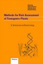 Methods for Risk Assesment of Transgenic Plants, Volume 4