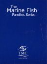 Marine Fish Families Series Box Set, Volume 1 (3-Volume Set)