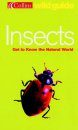 Collins Wild Guide: Insects of Britain and Europe