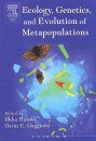 Ecology, Genetics and Evolution of Metapopulations