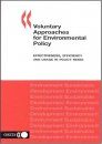 Voluntary Approaches in Environmental Policy