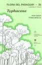 Flora del Paraguay, Volume 28: Typhaceae