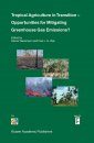 Tropical Agriculture in Transition: Opportunities for Mitigating Greenhouse Gas Emissions?