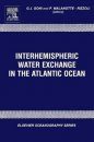 Interhemispheric Water Exchange in the Atlantic Ocean