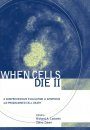 When Cells Die