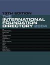 The International Foundation Directory 2004