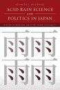 Acid Rain Science and Politics in Japan
