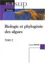 Biologie et Phylogenie des Algues Tome II
