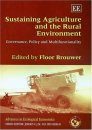 Sustaining Agriculture and the Rural Economy