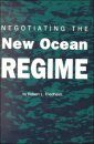 Negotiating the New Ocean Regime