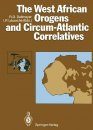 The West African Orogens and Circum-Atlantic Correlatives