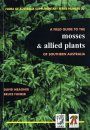 A Field Guide to the Mosses and Allied Plants of Southern Australia