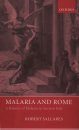 Malaria and Rome: A History of Malaria in Ancient Italy