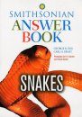 Snakes: Smithsonian Answer Book