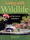 Living with Wildlife in the Pacific Northwest