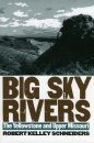Big Sky Rivers