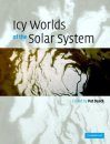 Icy Worlds of the Solar System