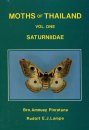 Moths of Thailand, Volume 1: Saturniidae