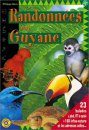 Randonnées en Guyane
