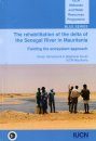 The Rehabilitation of the Delta of the Senegal River in Mauritania