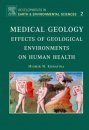 Medical Geology: Effects of Geological Environments on Human Health