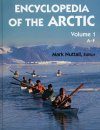 Encyclopaedia of the Arctic (3-Volume Set)
