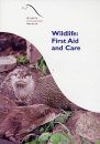 Wildlife: First Aid and Care