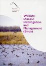 Wildlife: Disease Investigation and Management (Birds)