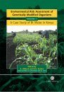 Environmental Risk Assessment of Genetically Modified Organisms, Volume 1