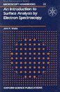 An Introduction to Surface Analysis by Electron Microscopy
