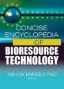Concise Encyclopedia of Bioresource Technology