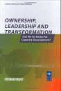 Ownership, Leadership and Transformation