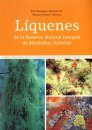 Líquenes de la Reserva Natural Integral de Muniellos, Asturias [Lichens from Muniellos Nature Reserve, Asturia]