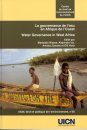 Water Governance in West Africa: La Gouvernance de l'Eau en Afrique de l,Ouest