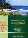 Bibliography and Checklist of Corals and Coral Reef Associated Organisms of India