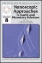 Nanoscopic Approaches in Earth and Planetary Sciences