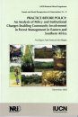Practice Before Policy: An Analysis of Policy and Institutional Changes Enabling Community Involvement in Forest Management in Eastern and