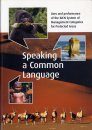 Speaking a Common Language