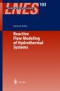 Reactive Flow Modeling of Hydrothermal Systems