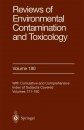Reviews of Environmental Contamination and Toxicology. Volume 180